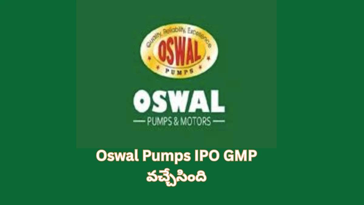 Oswal Pumps IPO GMP